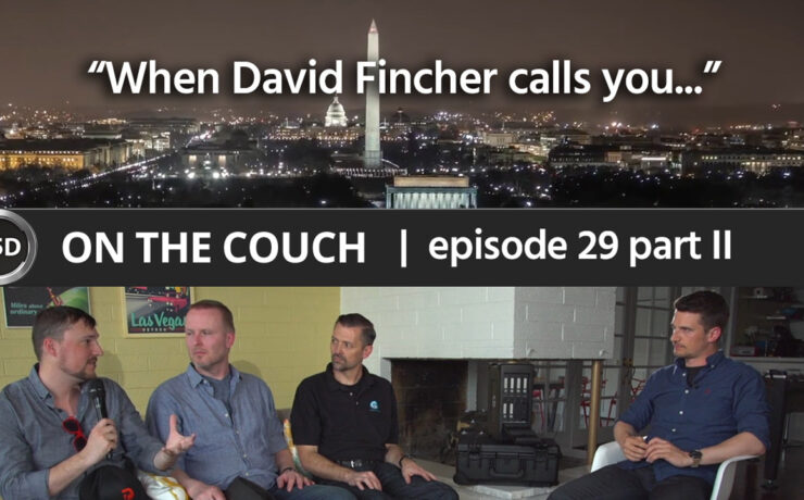 ON THE COUCH - ep. 29 - part 2 - "When David Fincher Calls You ..." - Drew Geraci, Claus Andersen, Greg Crosby
