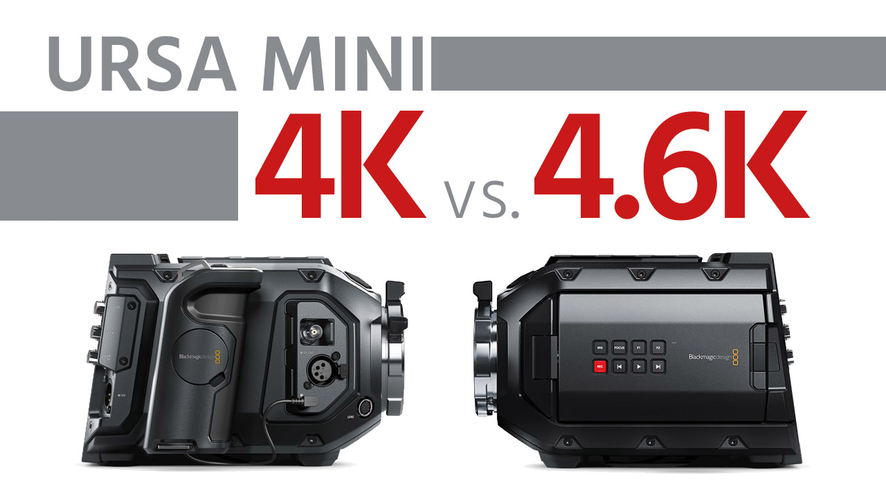 Blackmagic URSA Mini 4K vs 4.6K - How Good is the 4.6K?