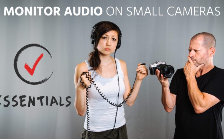 How to Monitor Audio on Cameras Without Headphone Jack
