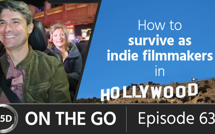How to Survive as Indie Filmmakers in Hollywood - Rin and Graham Ehlers Sheldon - ON THE GO – ep 63