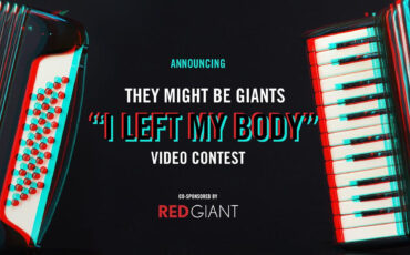 "They Might Be Giants" Music Video Competition - Win Cash & Red Giant Software