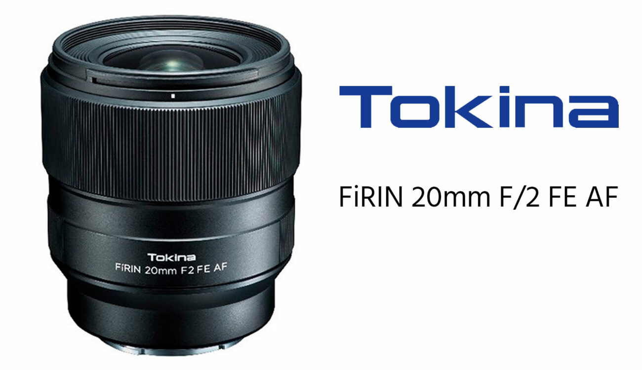 Tokina FiRIN 20mm F/2 FE - A New Autofocus Lens For Sony E-Mount Cameras