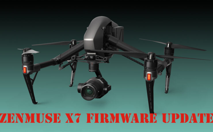 DJI Updates Zenmuse X7 Camera Supporting Apple ProRes RAW & 14-Bit