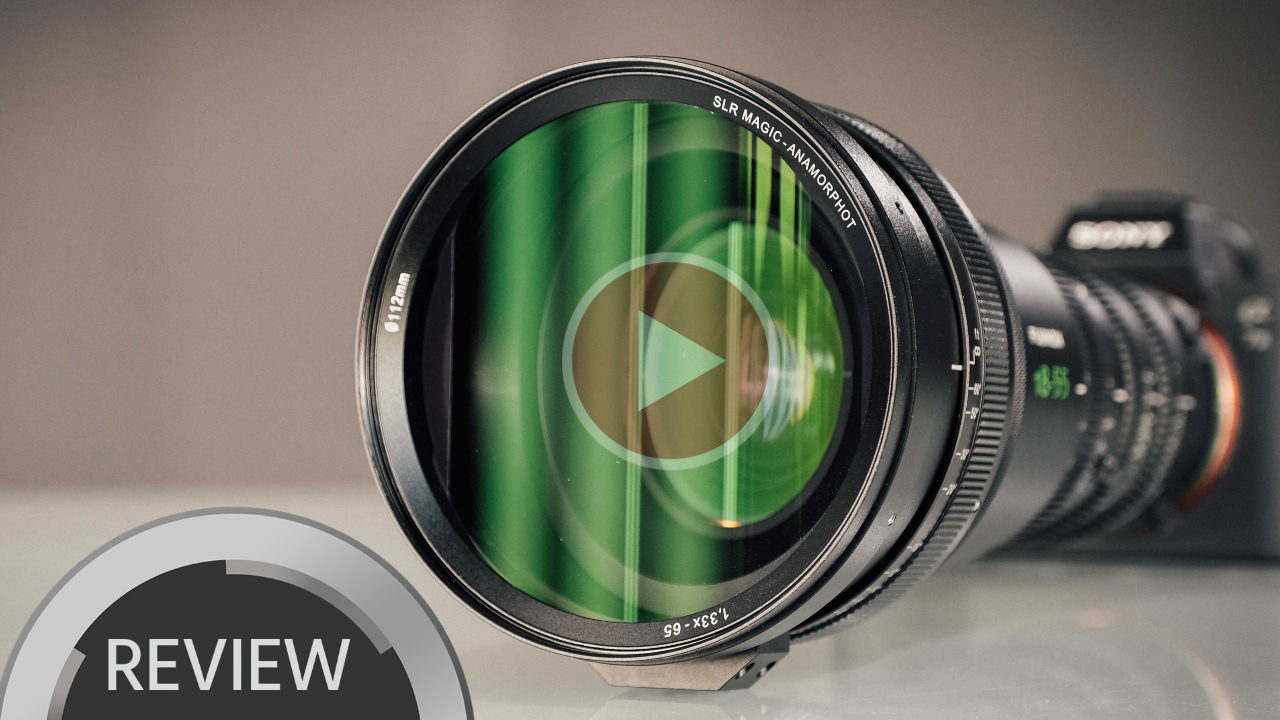 SLR Magic Anamorphot 65レビュー － フジノンMKレンズ用アナモフィックアダプター