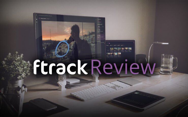 ftrack Review – Video Reviewing & Collaborating Using Just a Browser