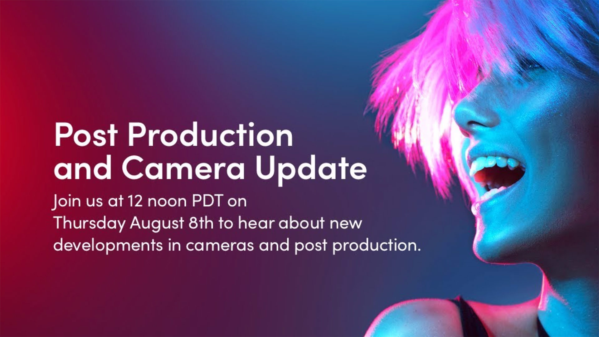 Blackmagic Design anuncia transmisión sobre “Postproducción y actualización de cámara” más tarde hoy