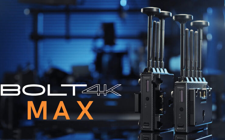 Teradek Bolt 4K MAX is Now Shipping – Up to 5000ft of Zero-Delay 4K Video
