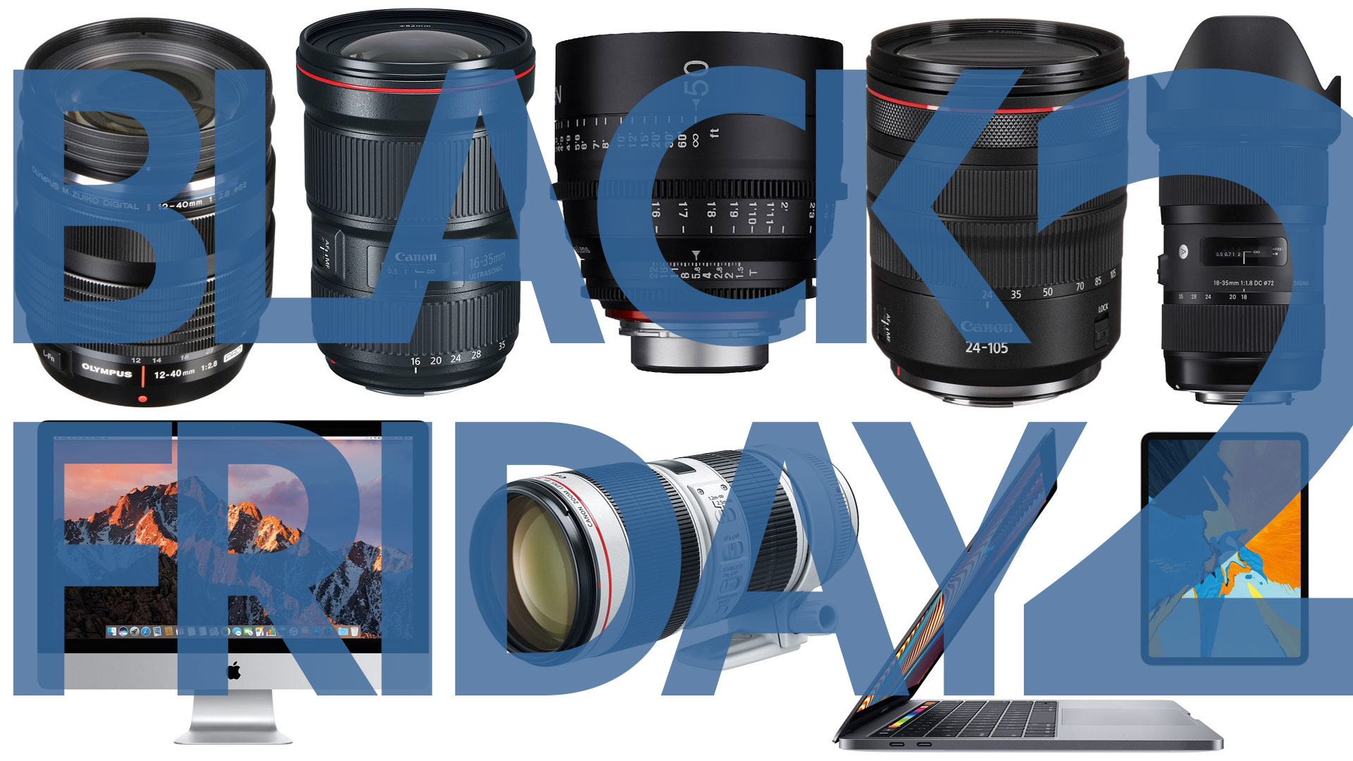 Las mejores ofertas de Black Friday para cineastas - Parte 2: lentes, computadoras, laptops, tablets