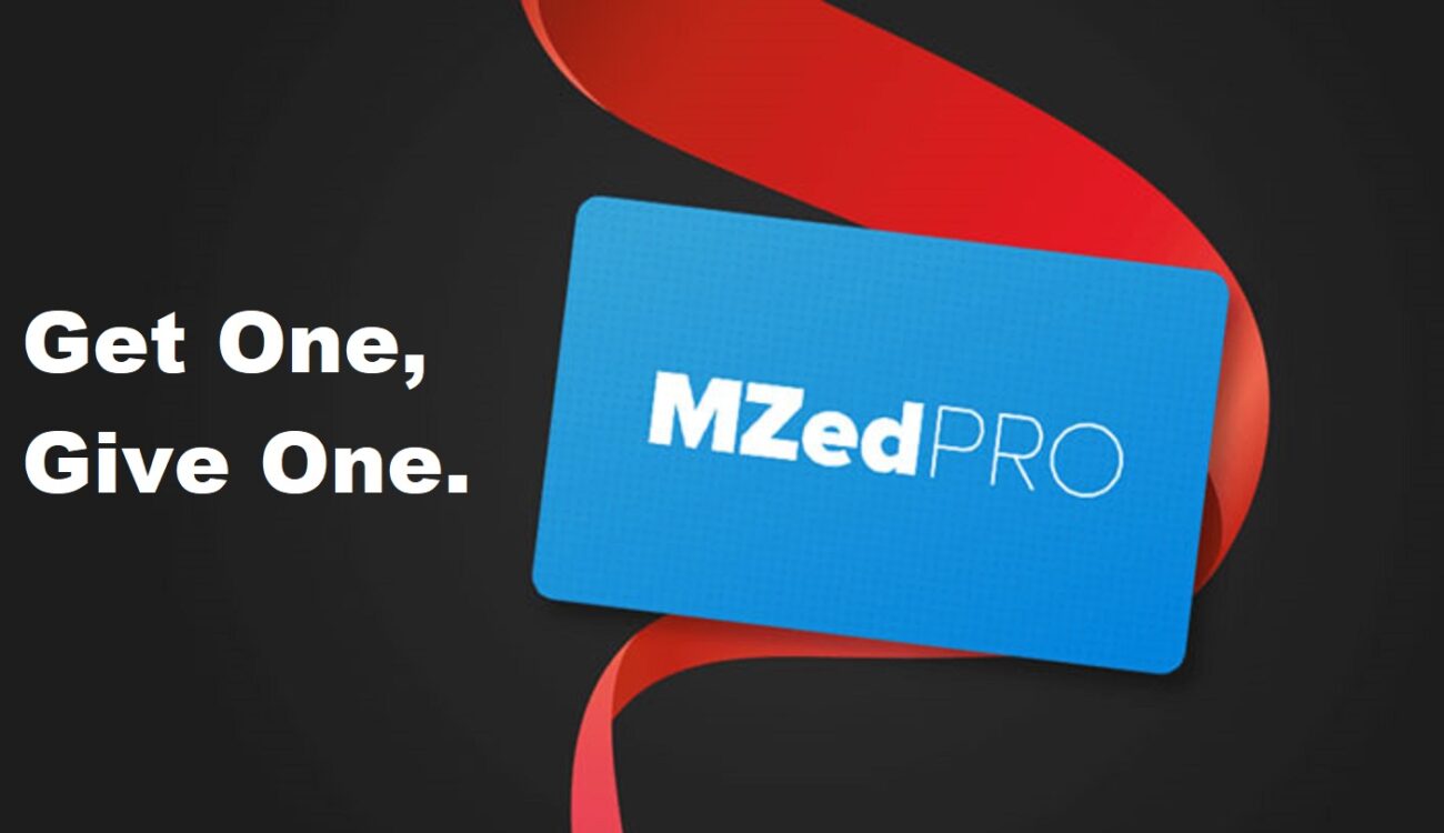 MZed Special Offer - Get One Pro Membership, Give One Free