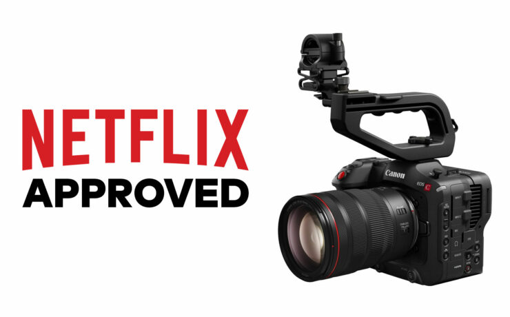 Canon EOS C70 Now Netflix Approved