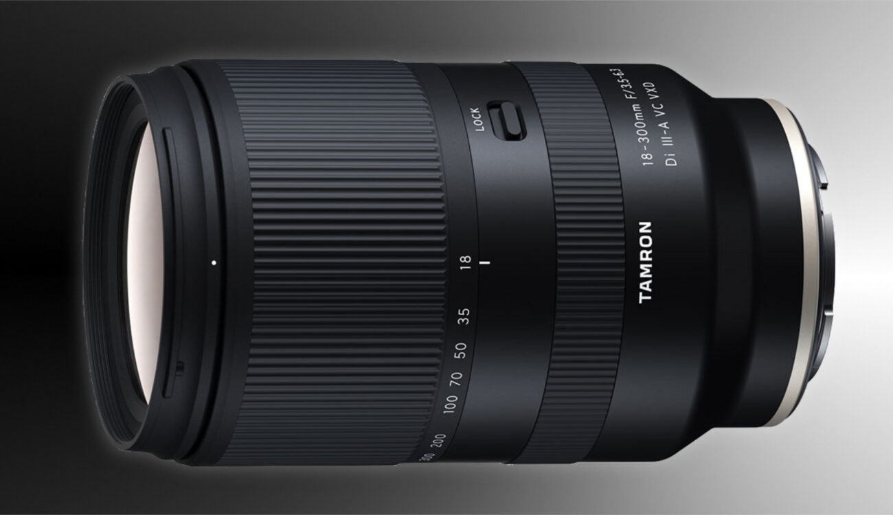 Tamron 18-300mm F3.5-6.3 Zoom for FUJIFILM and Sony Cameras Announced