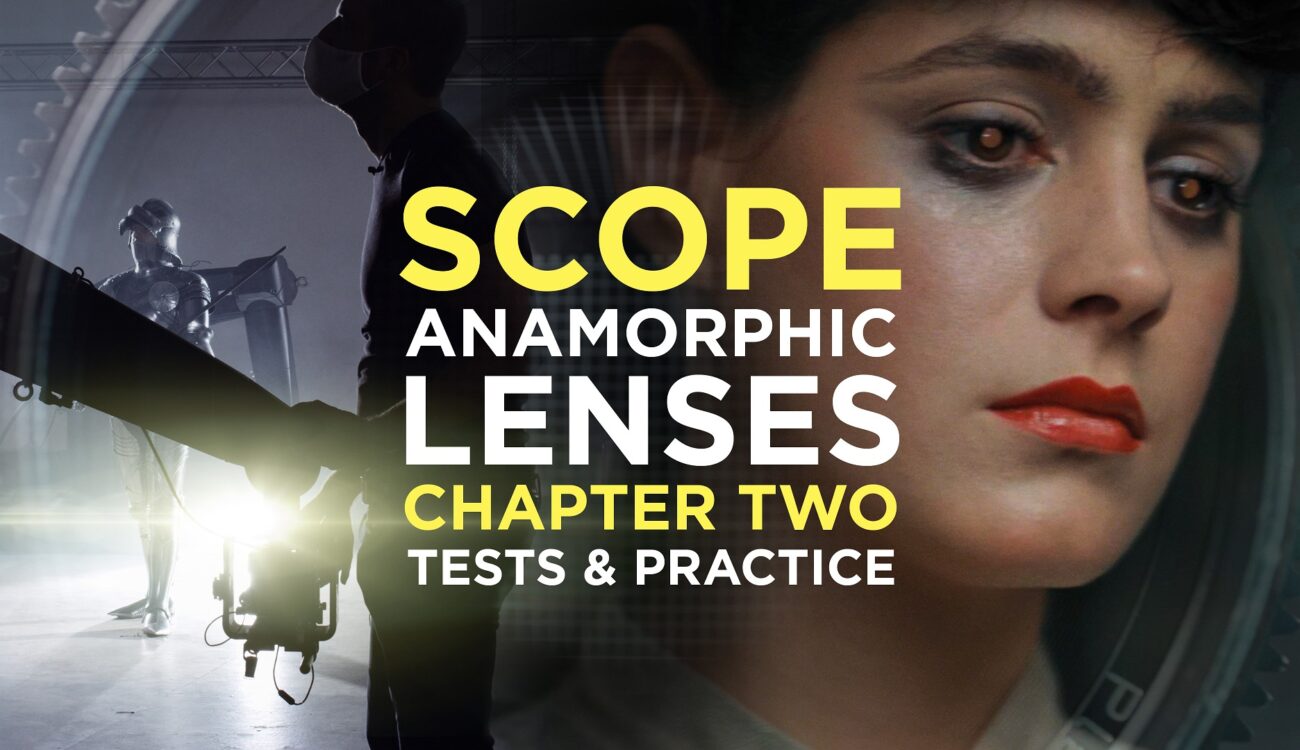 Anamorphic Lenses, Attachments and Adapters Battle - Media Division SCOPE Chapter Two
