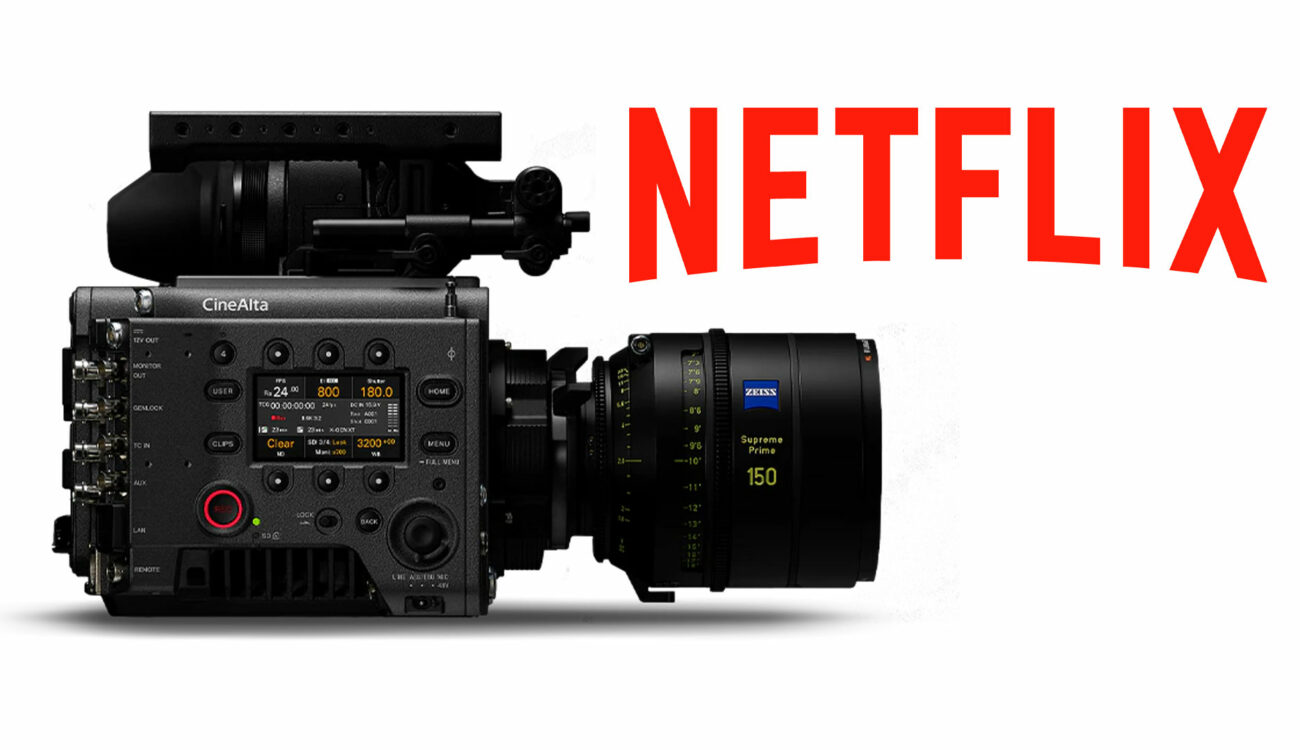 Sony VENICE 2 8K Now Unsurprisingly Netflix-Approved