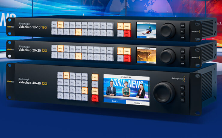 Blackmagic Design Videohub 12G Video Routers Released - An End to the Cable Mess?