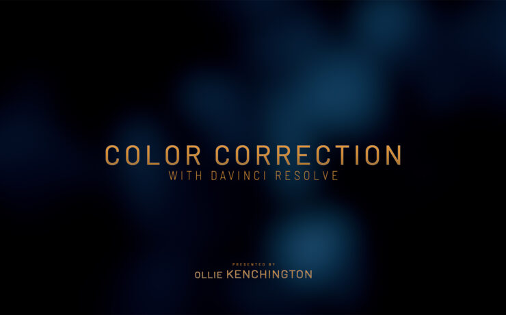 Color Correction with DaVinci Resolve