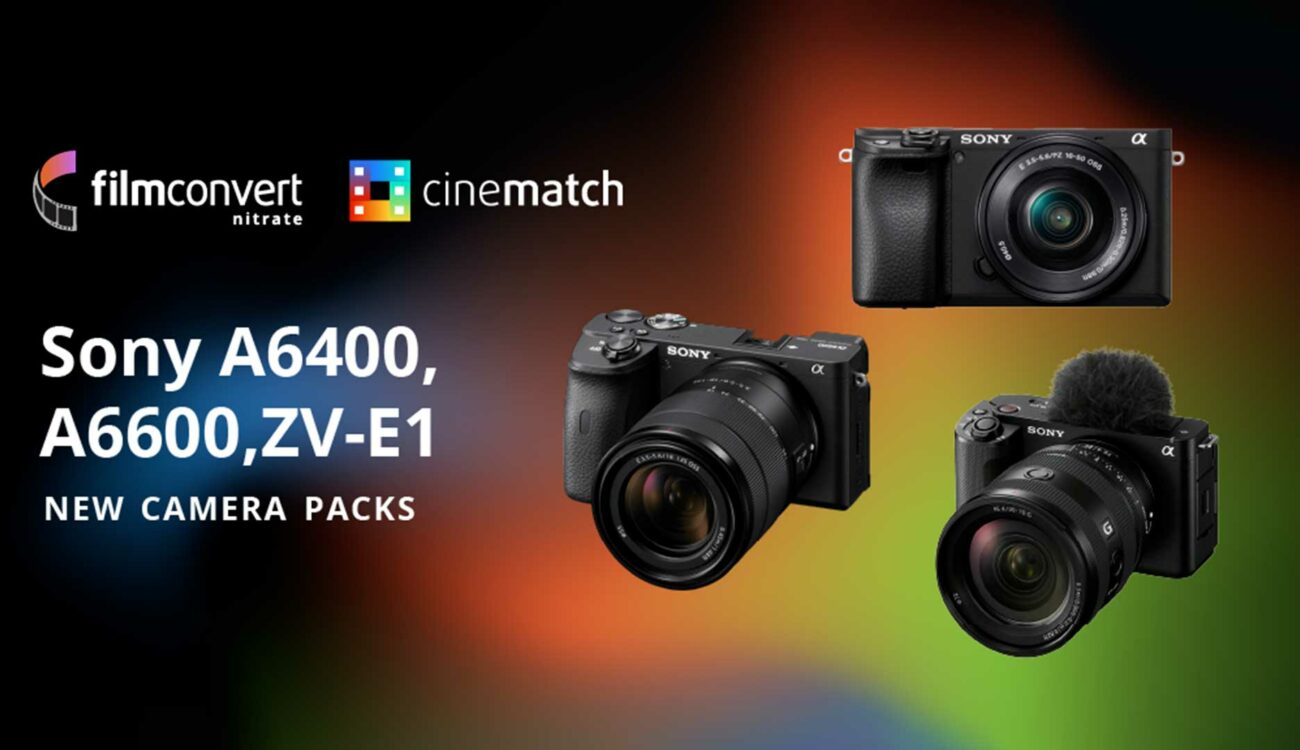 FilmConvert Nitrate and CineMatch Camera Profiles for Sony A6400, A6600, and ZV-E1 Released