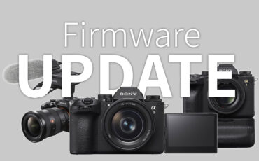 Sony Releases Major Firmware Updates for the Alpha 7S III, Alpha 1, Alpha 7 IV, and Alpha 9 III