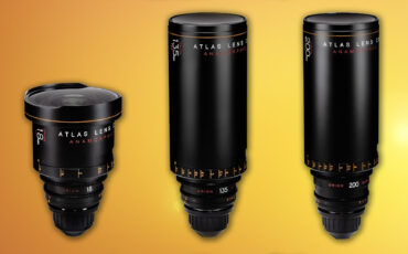 Atlas Orion Anamorphic Lenses - 18mm, 135mm, and 200mm Focal Lengths Now Available