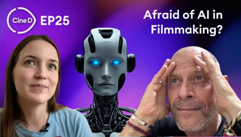 CineD Focus Check Ep25 - Are You Afraid of AI in Filmmaking?
